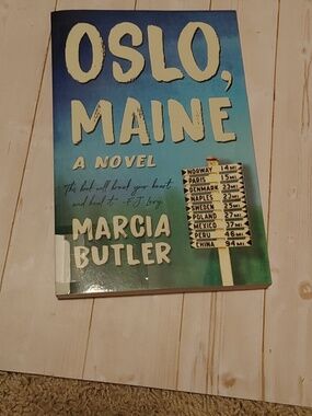 Oslo, Maine Adult Novel Fiction Book By Marcia Butler